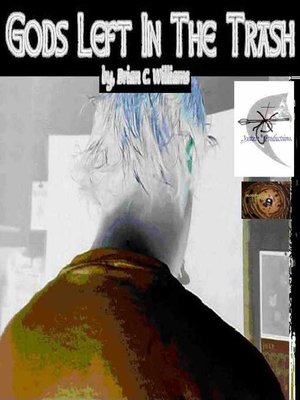 cover image of Gods Left In the Trash